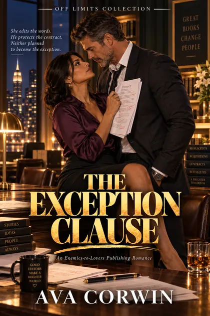 THE EXCEPTION CLAUSE by Ava Corwin